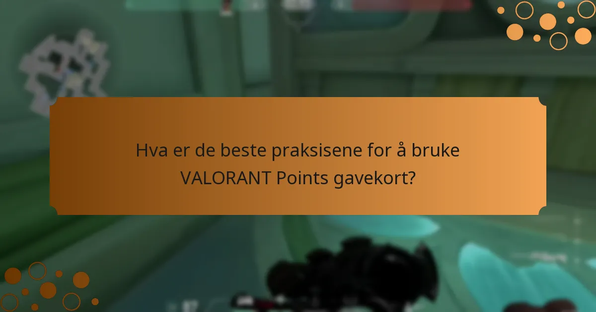 Hvordan kan VALORANT Points gavekort brukes kreativt?