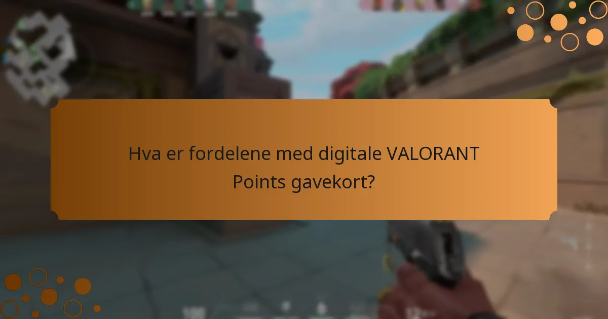 Hva er forskjellene mellom fysiske og digitale VALORANT Points gavekort?