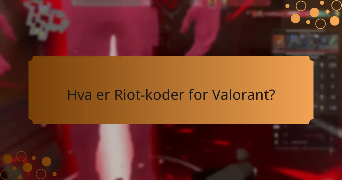 Hva er restriksjonene på Riot-koder?