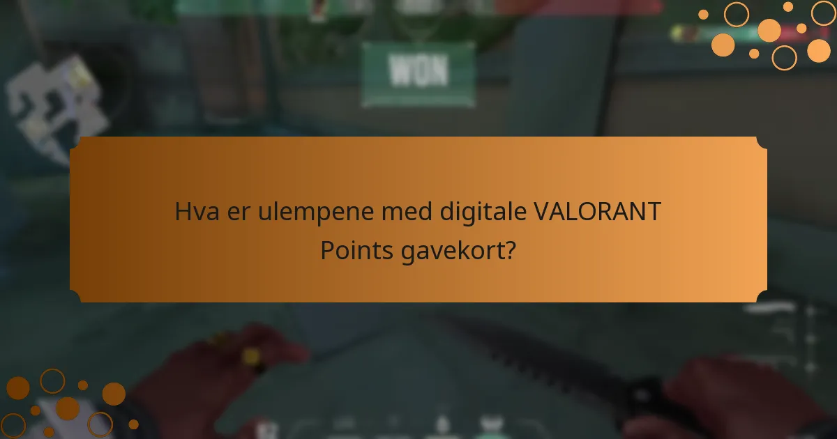 Hva er fordelene med digitale VALORANT Points gavekort?