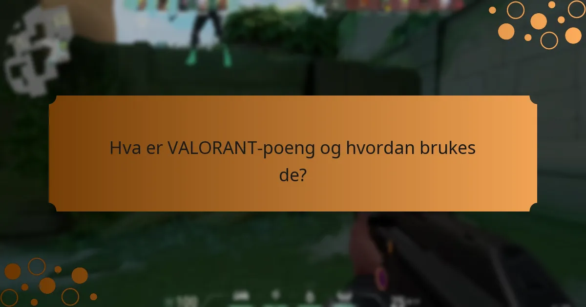 Hva er de forskjellige valørene for gavekort for VALORANT-poeng?
