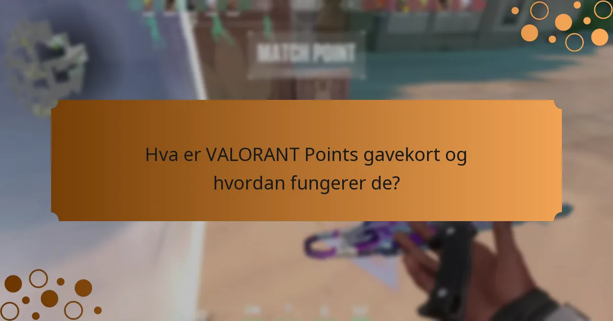 Hva sier brukerne om sine erfaringer med VALORANT Points gavekort?