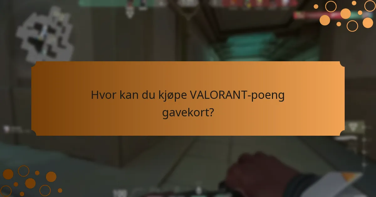 Hvordan sammenligne ulike VALORANT-poeng gavekortalternativer?